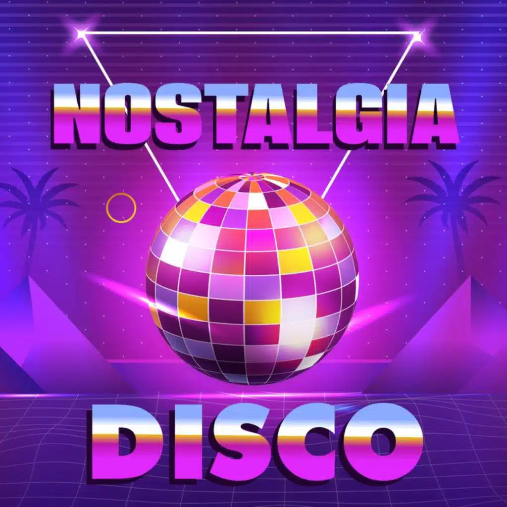 Nostalgia Disco
