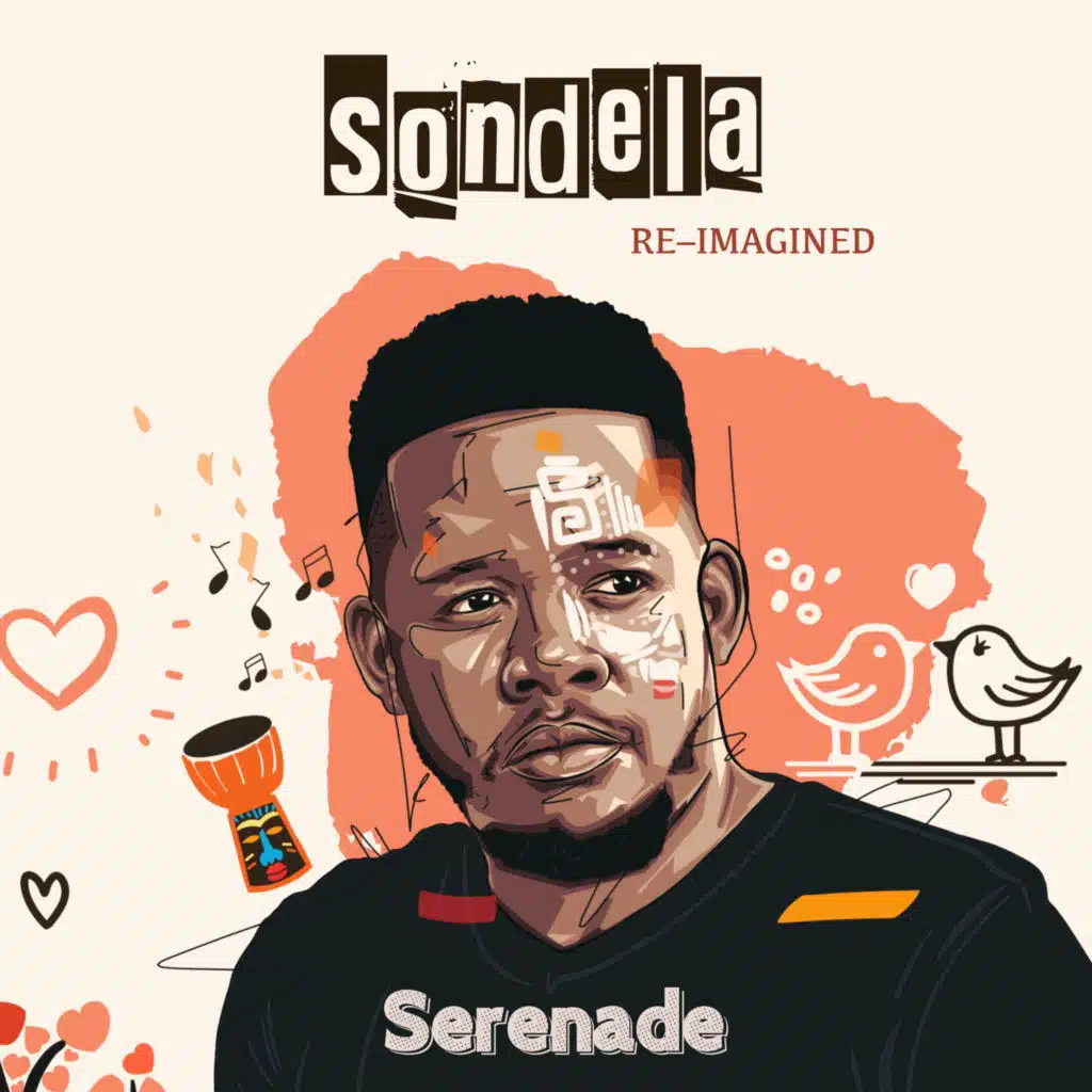 Sondela (Re-Imagined)