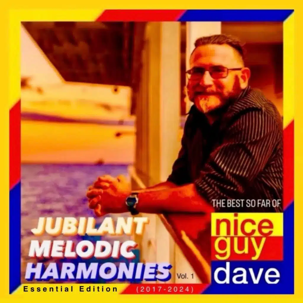 Jubilant Melodic Harmonies Vol. 1 Essential Edition (2017-2024) The Best So Far Of