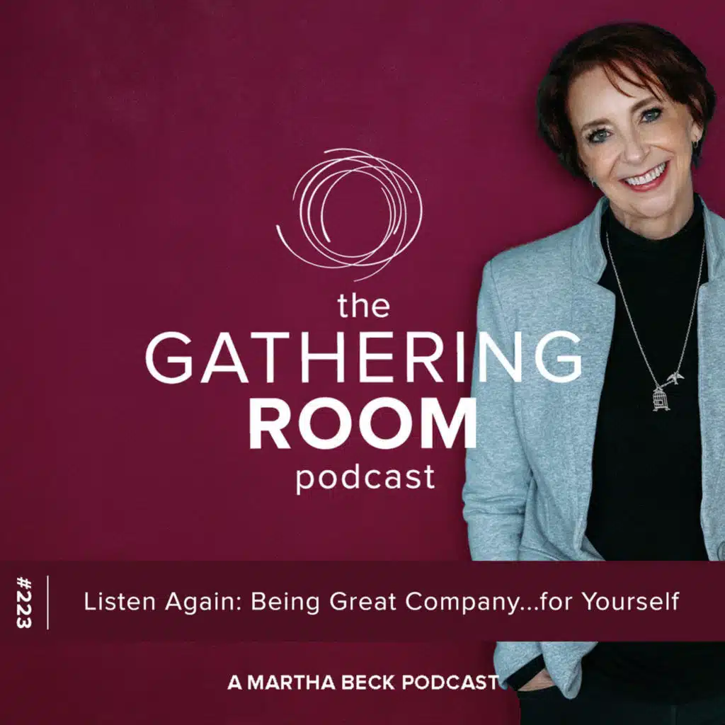 Listen Again: Being Great Company...for Yourself