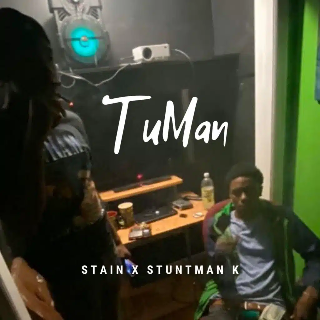 TuMan (feat. Stuntman K)