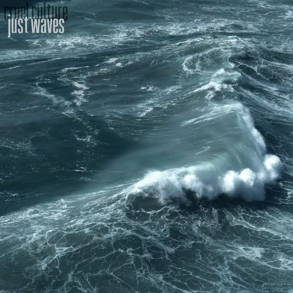 Just Waves