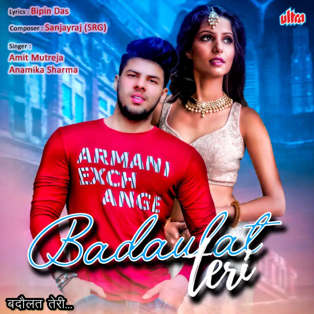 Badaulat Teri (Original Motion Picture Soundtrack)