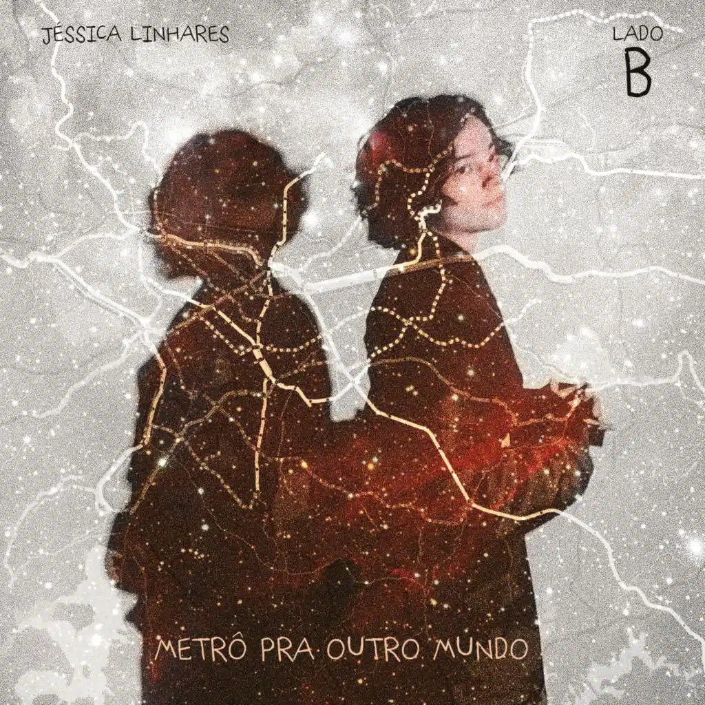 METRÔ PRA OUTRO MUNDO – LADO B