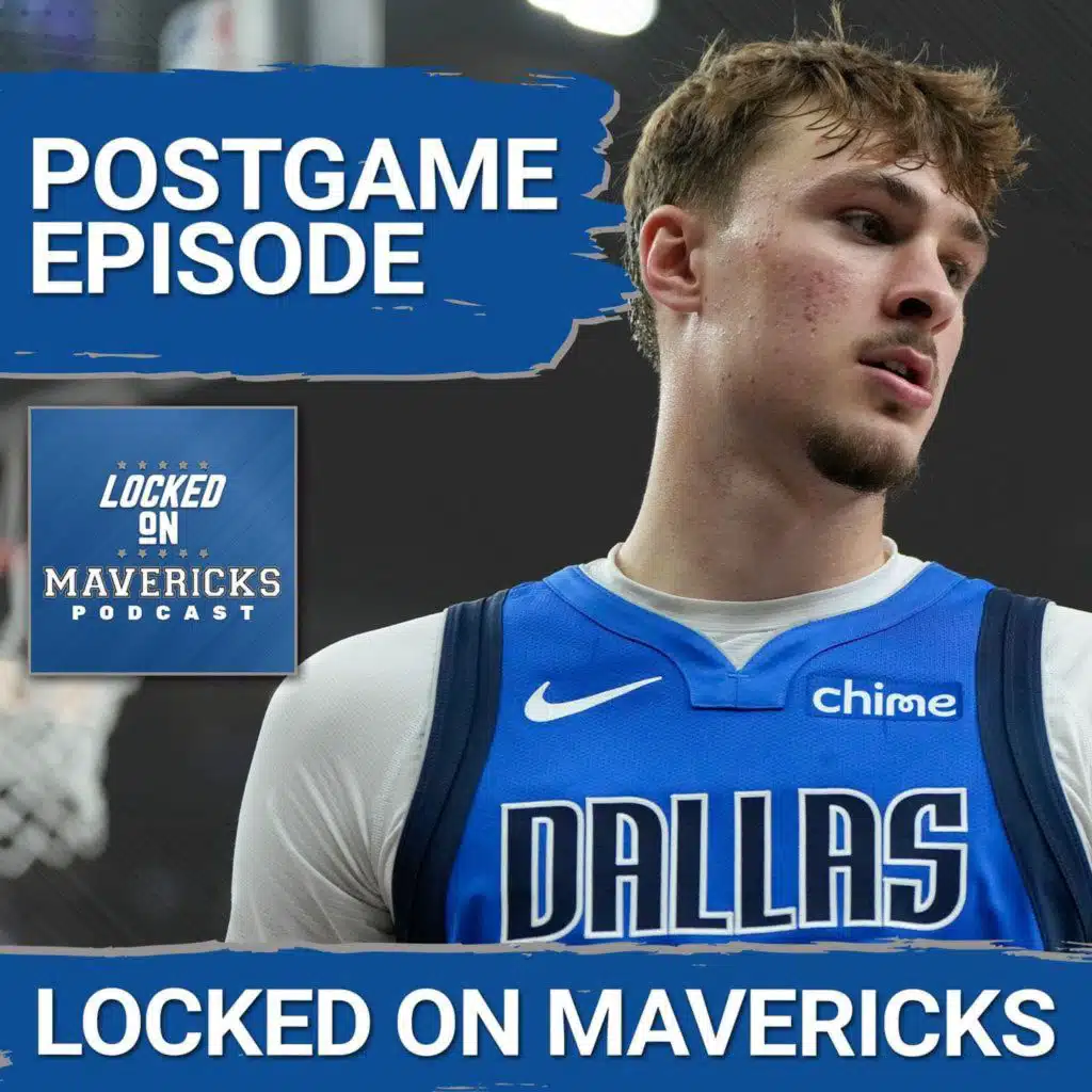 POSTGAME: The Mavs Slow Starts Are Showing us What They Are