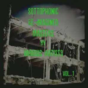 Sottophonic Re-Imagined Masters, Vol. 1