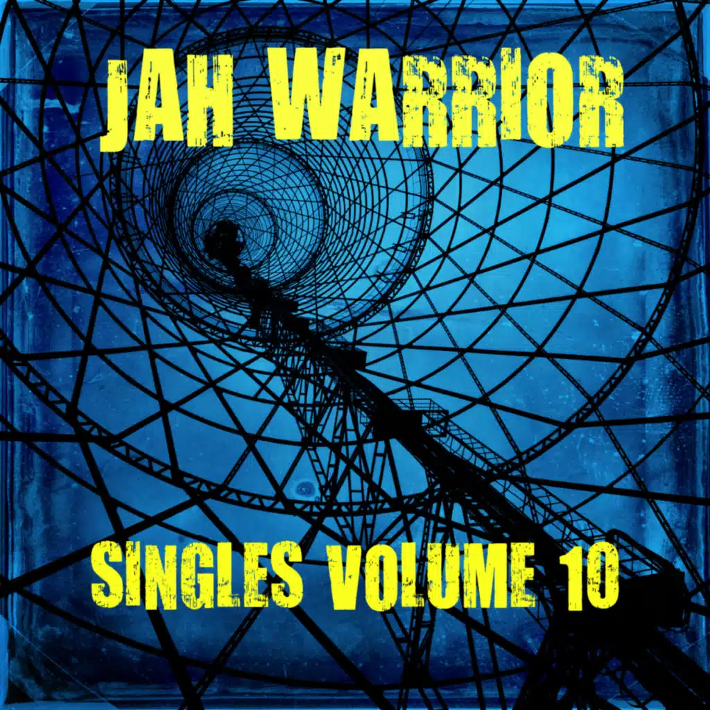 Jah Warrior Singles Volume 10