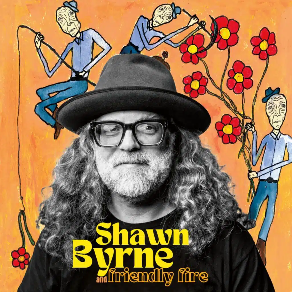 Shawn Byrne & Friendly Fire