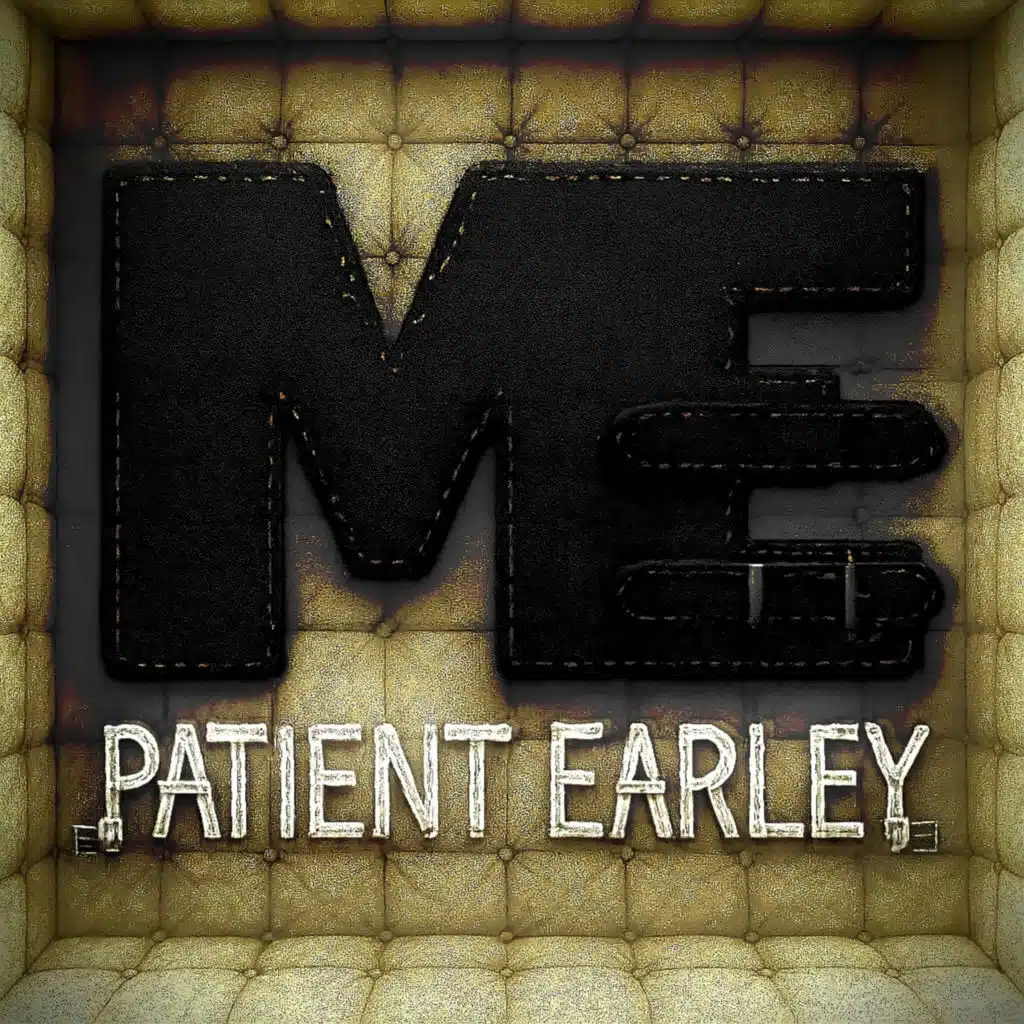 Patient Earley
