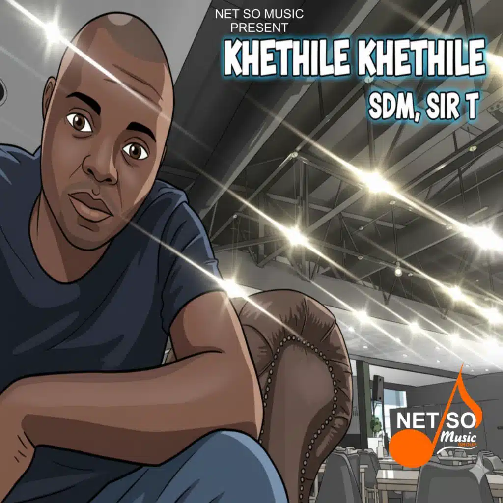 Khethile Khethile (feat. Sir T)