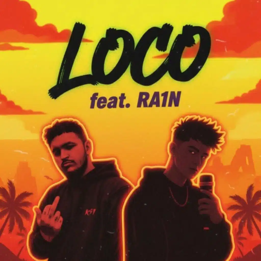 LOCO (feat. RA1N)