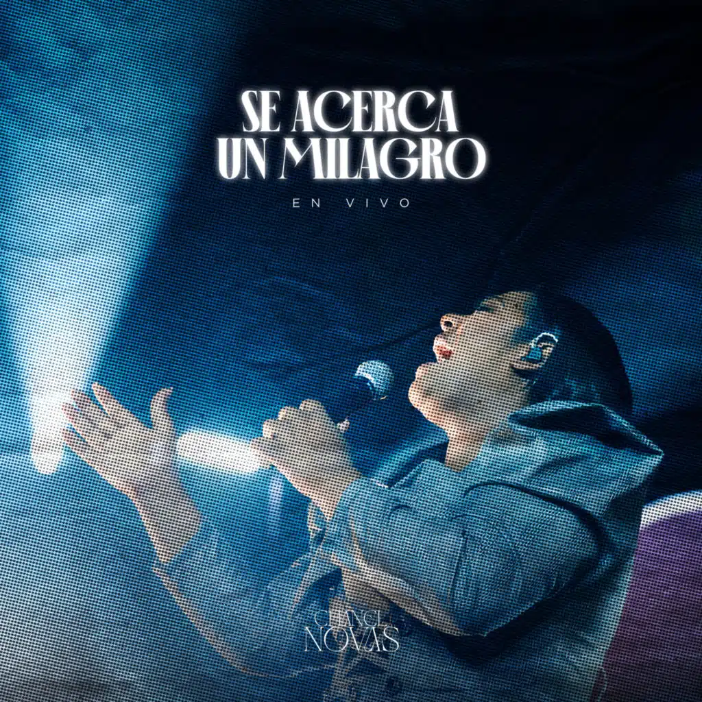 Se Acerca Un Milagro (En Vivo)