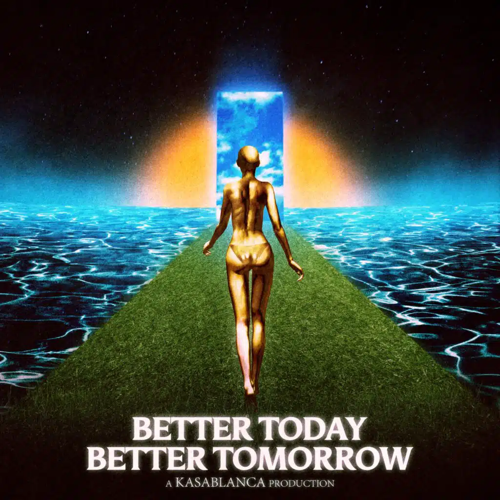 Better Today Better Tomorrow (Extended Mix)