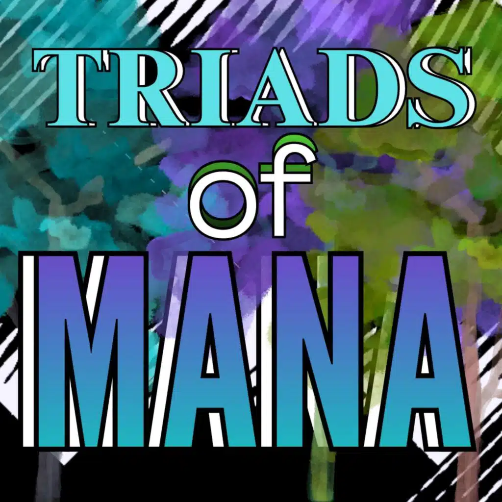 TRIADS OF MANA