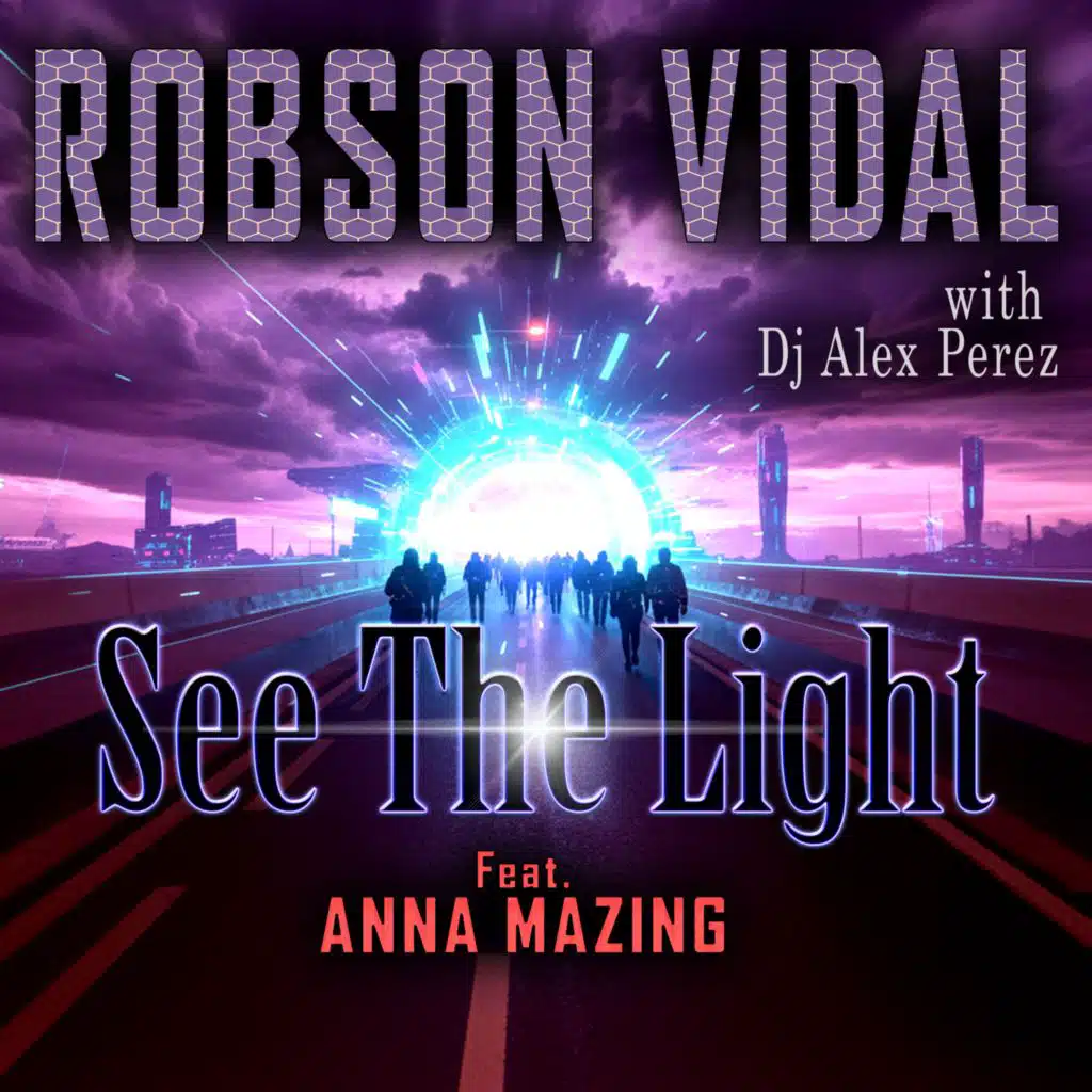 See The Light (EDM Extended Mix) [feat. Anna Mazing]