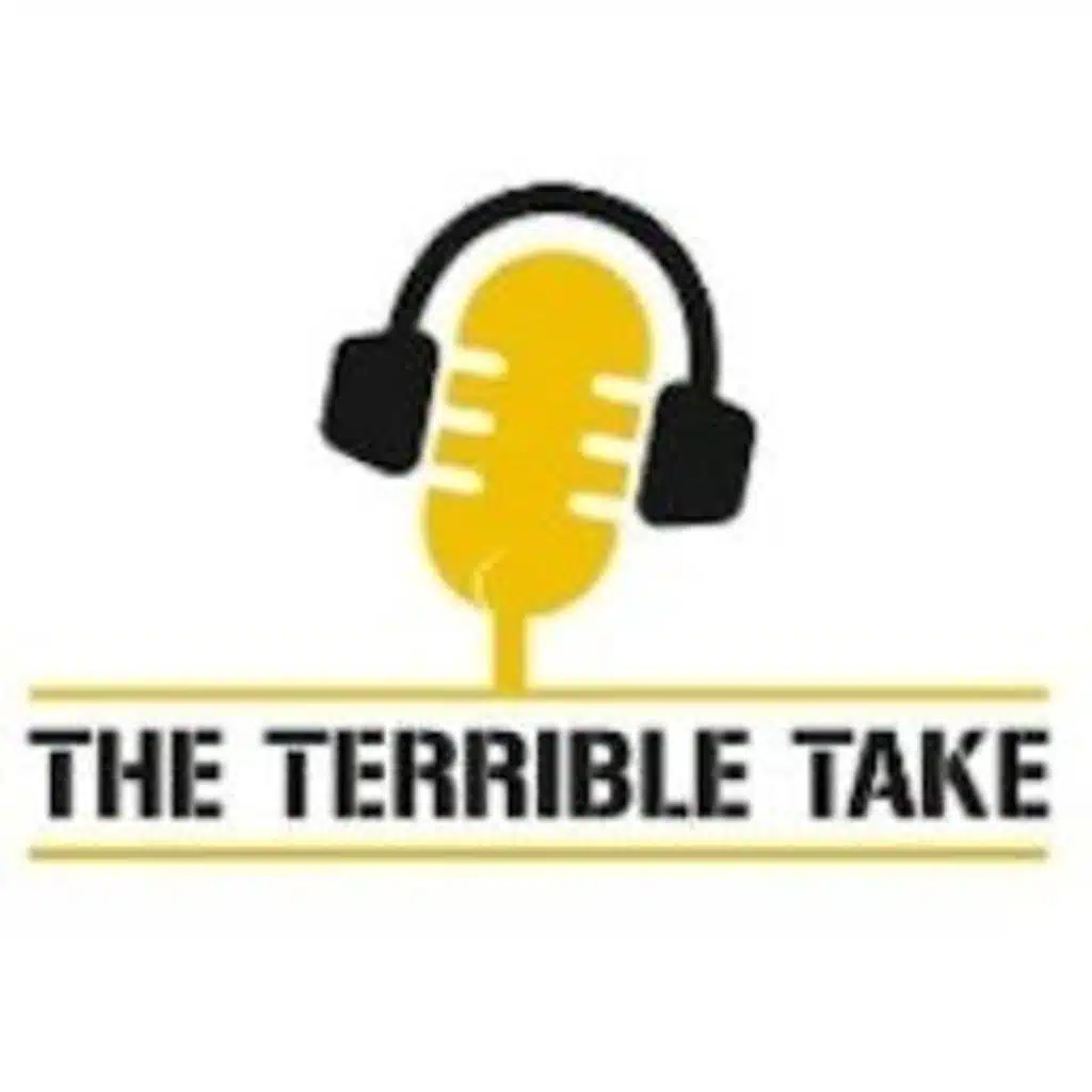 The Terrible Take - Episode 1687 - October 16, 2025