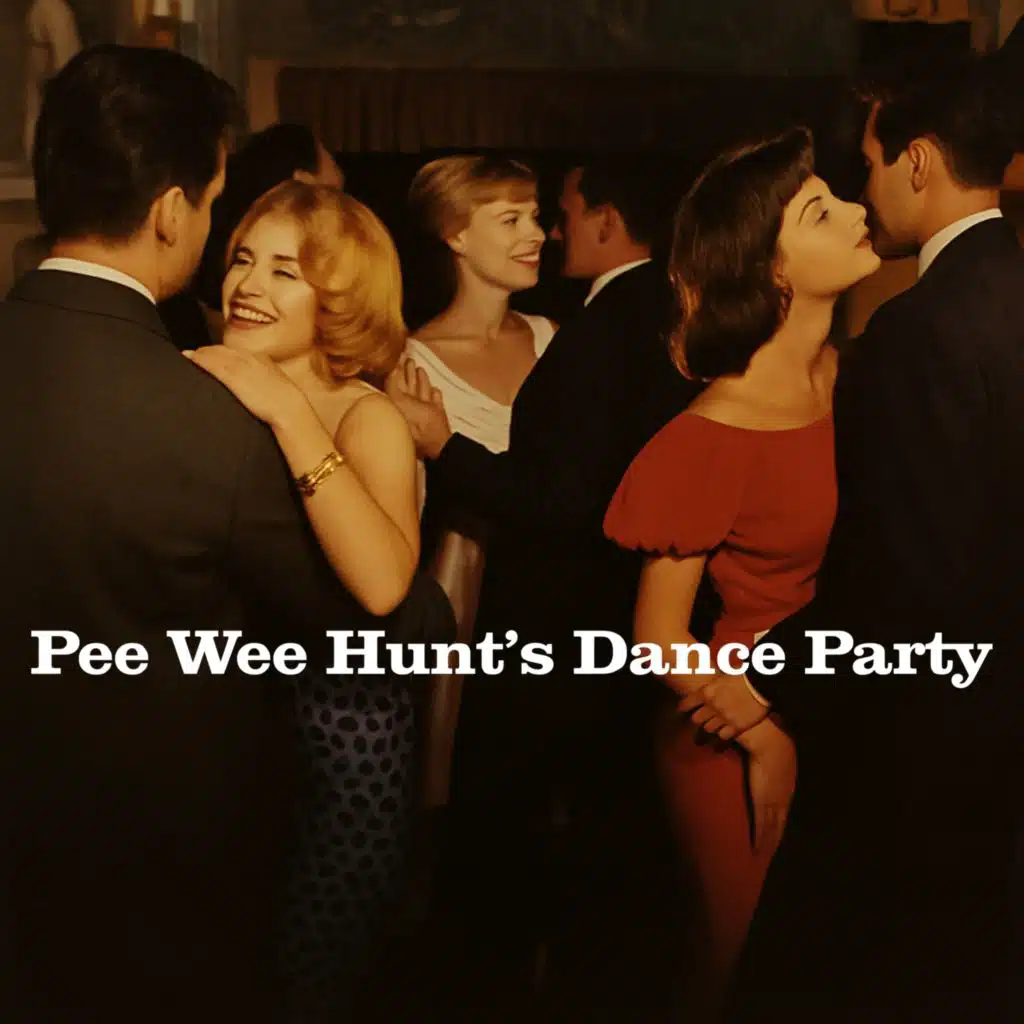 Pee Wee Hunt's Dance Party