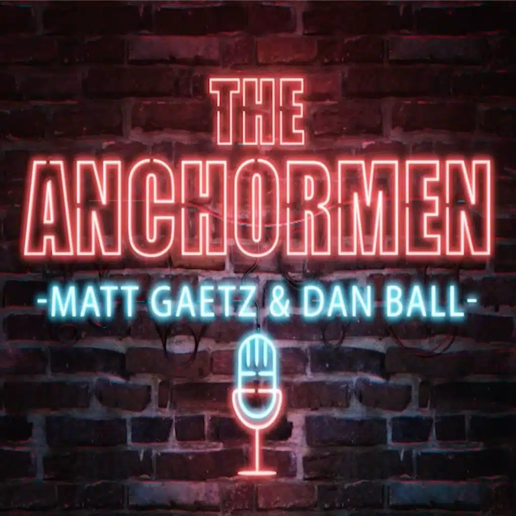 The Anchormen Show Episode 67 - MAGA Culture w/ Brick Suit