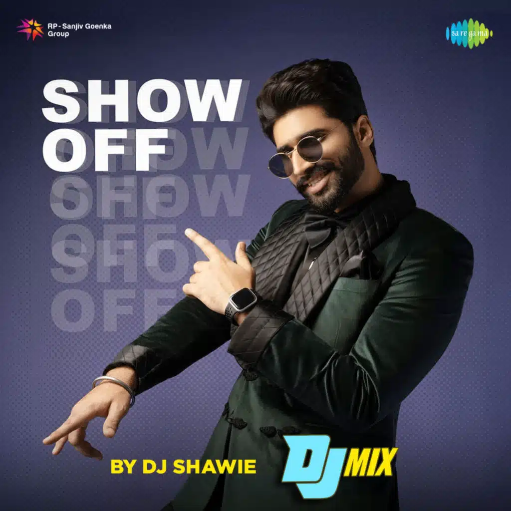 Show Off By Dj Shawie