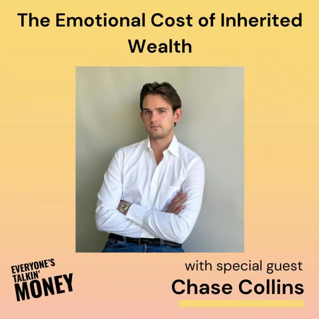 The Hidden Cost of Inherited Wealth: When Money Creates Guilt, Isolation, and Identity Confusion with Chase Collins