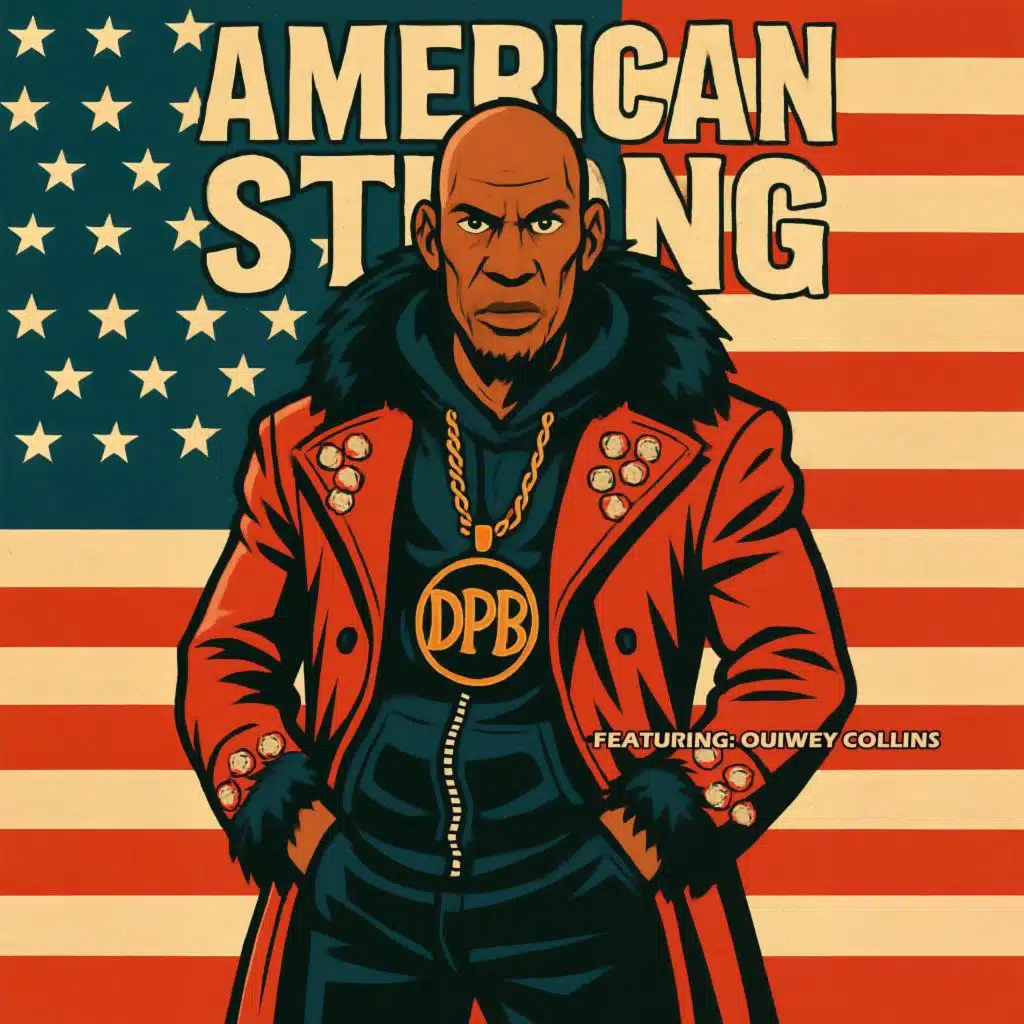 American Strong (feat. Ouiwey Collins)