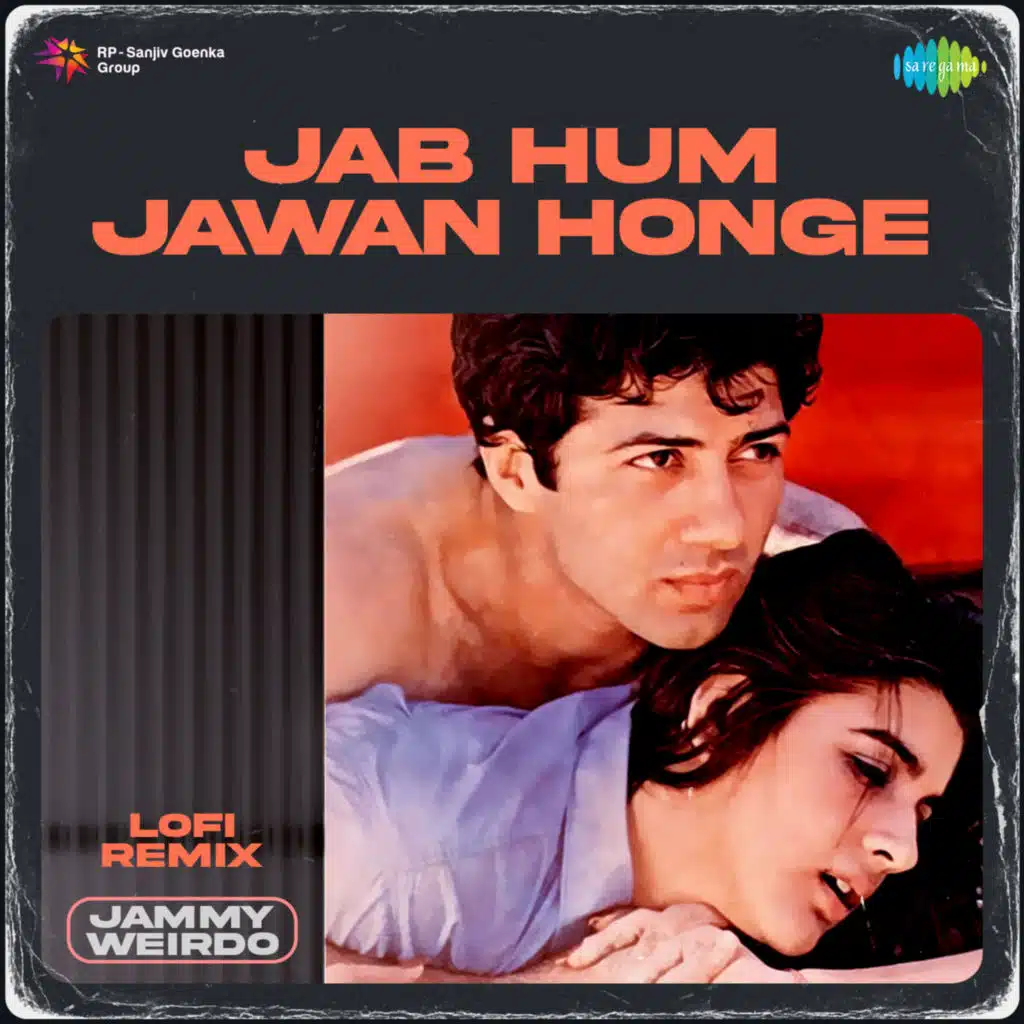 Jab Hum Jawan Honge (feat. Jammy Weirdo)