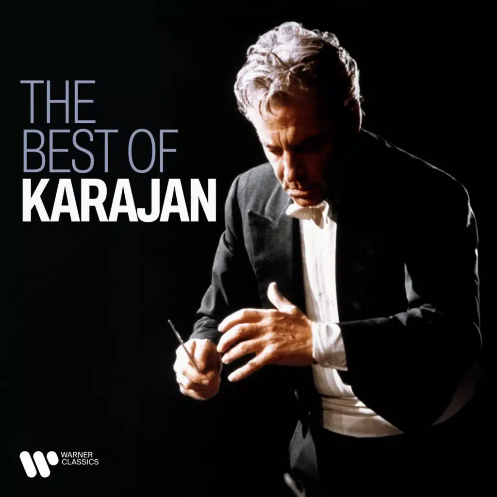 The Best of Karajan (feat. Alexander Borodin, Anton Bruckner, Antonio Vivaldi, Antonín Dvořák, Bedřich Smetana, Béla Bartók, Charles Gounod, Claude Debussy, Emmanuel Chabrier, Franz Schubert, Georg Philipp Telemann, Georges Bizet, Giacomo Puccini, Gioachino Rossini, Giuseppe Verdi, Hector Berlioz, J