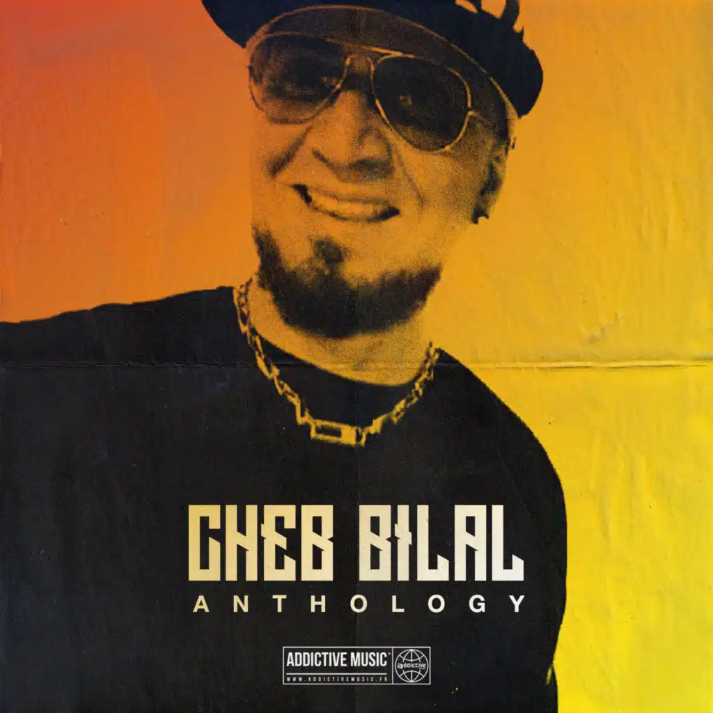 Cheb Bilal - Anthology, Vol. 2