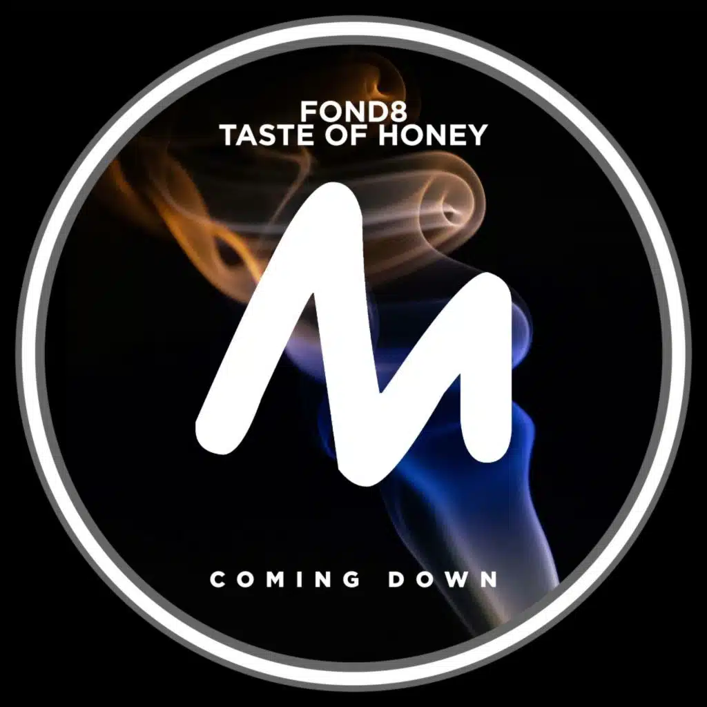 Fond8 & Taste of Honey