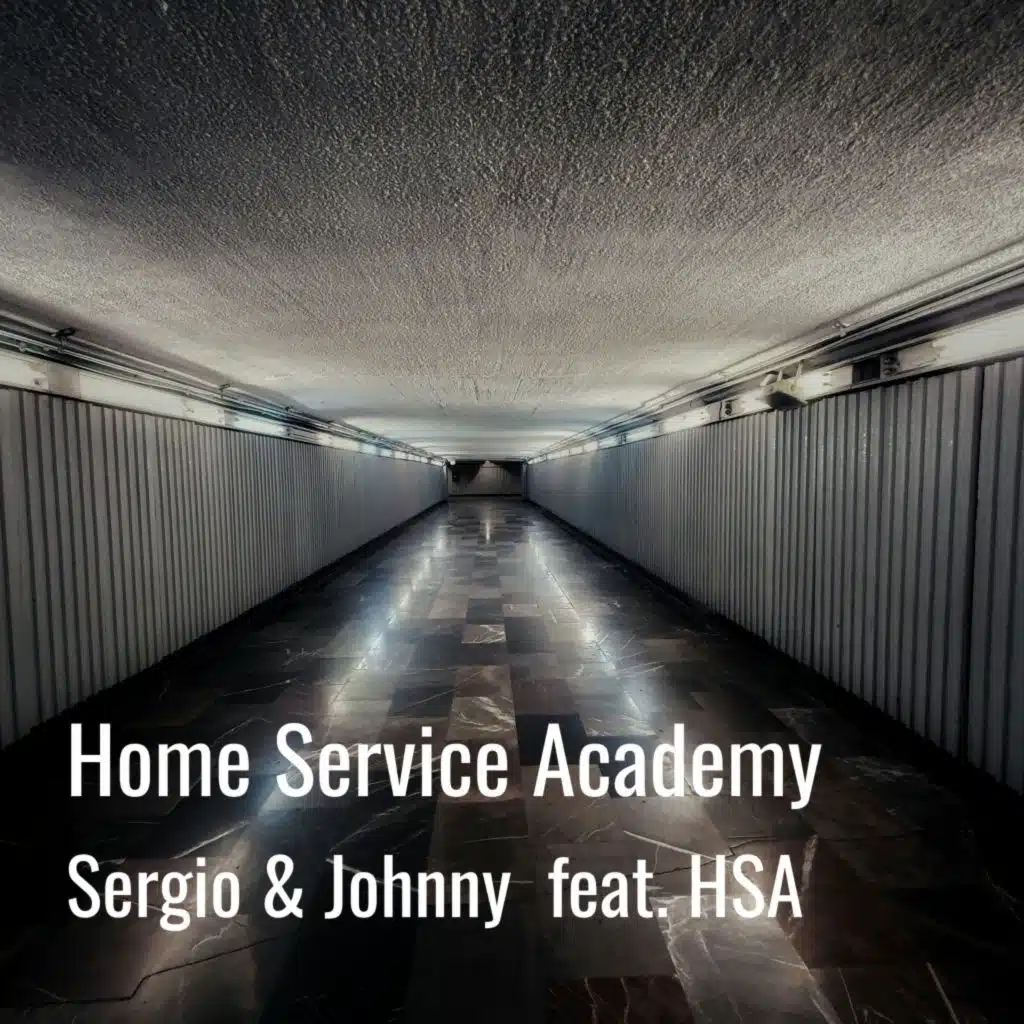 Home Service Academy (feat. HSA)