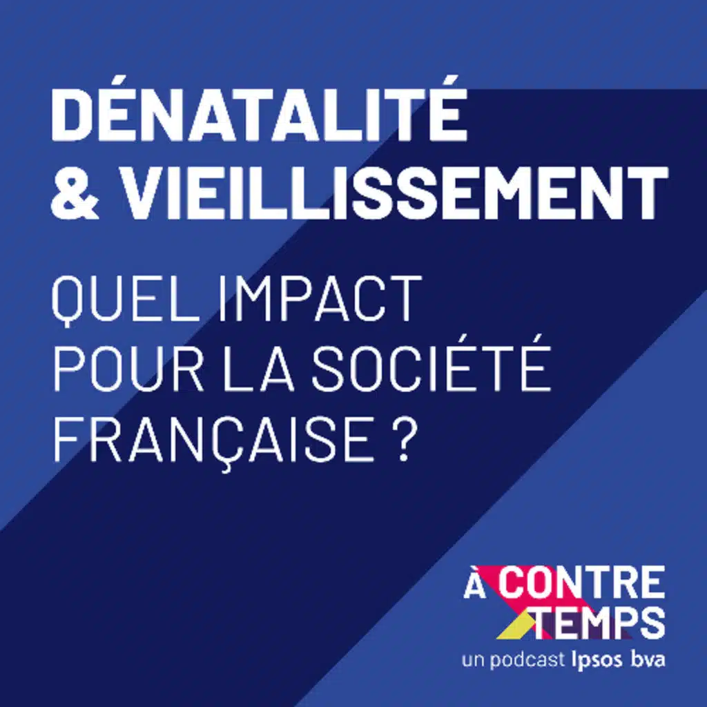 À CONTRE/TEMPS - Episode #6 - Dénatalité et vieillissement : quel impact pour la société française ?
