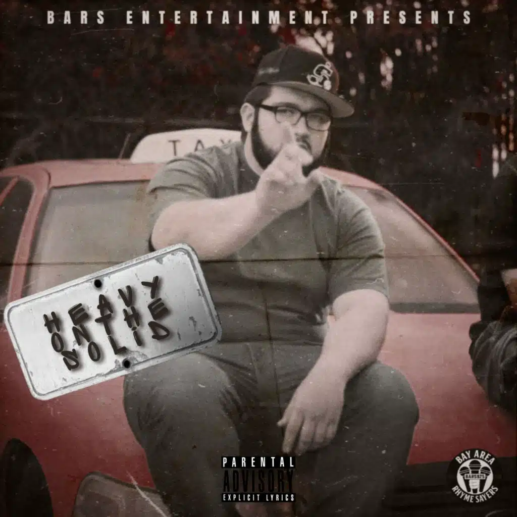 Heavy on the Solid (feat. HD of Bearfaced)