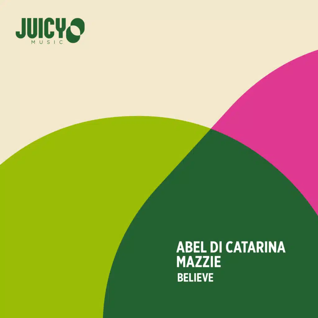 Believe (Extended Mix) [feat. Abel Di Catarina]