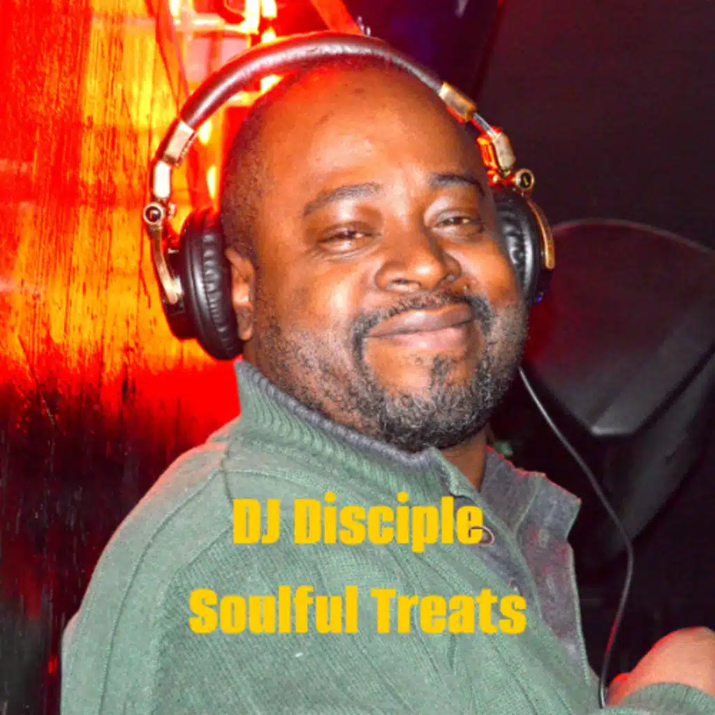 DJ Disciple Soulful Treats For The Week October 17, 2025