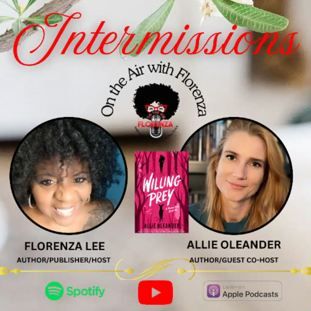 On the Air with Florenza Intermissions featuring Allie Oleander