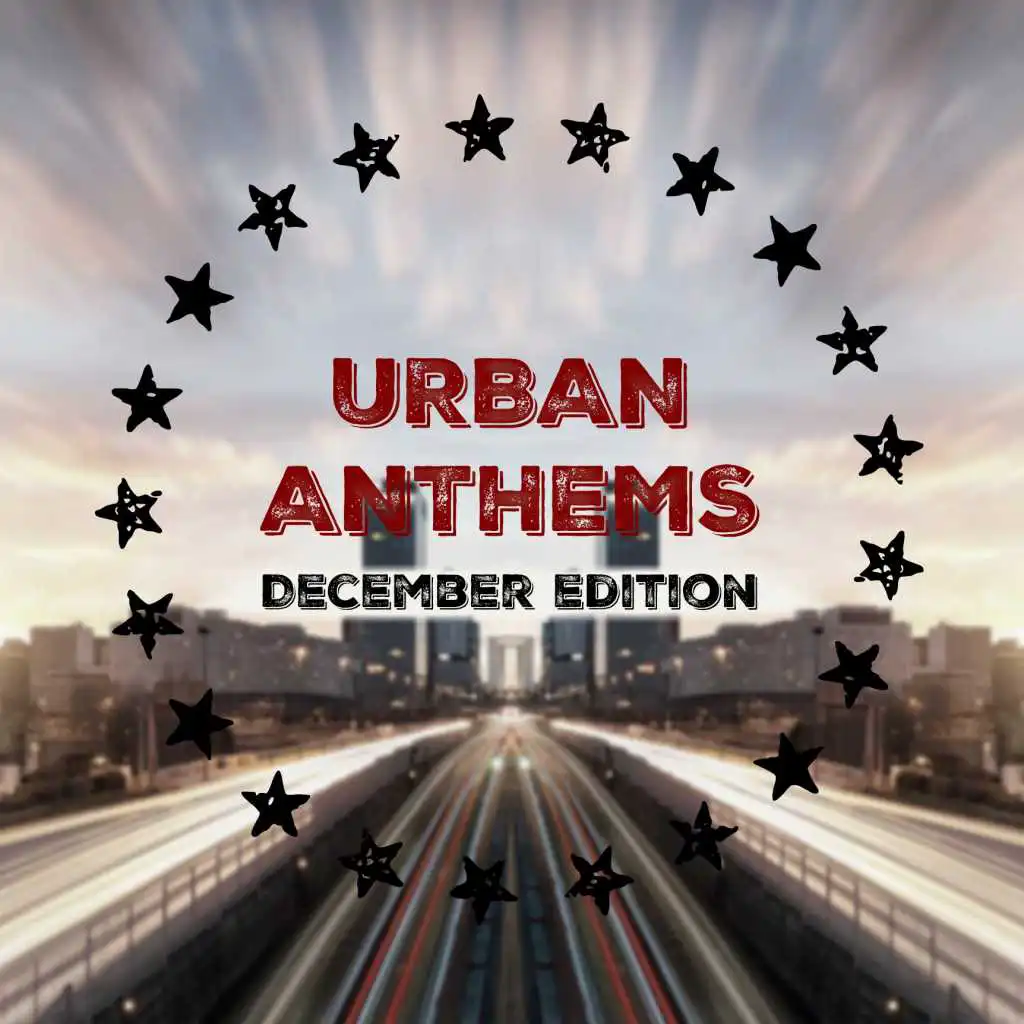 Urban Anthems Mixtape - December 2016