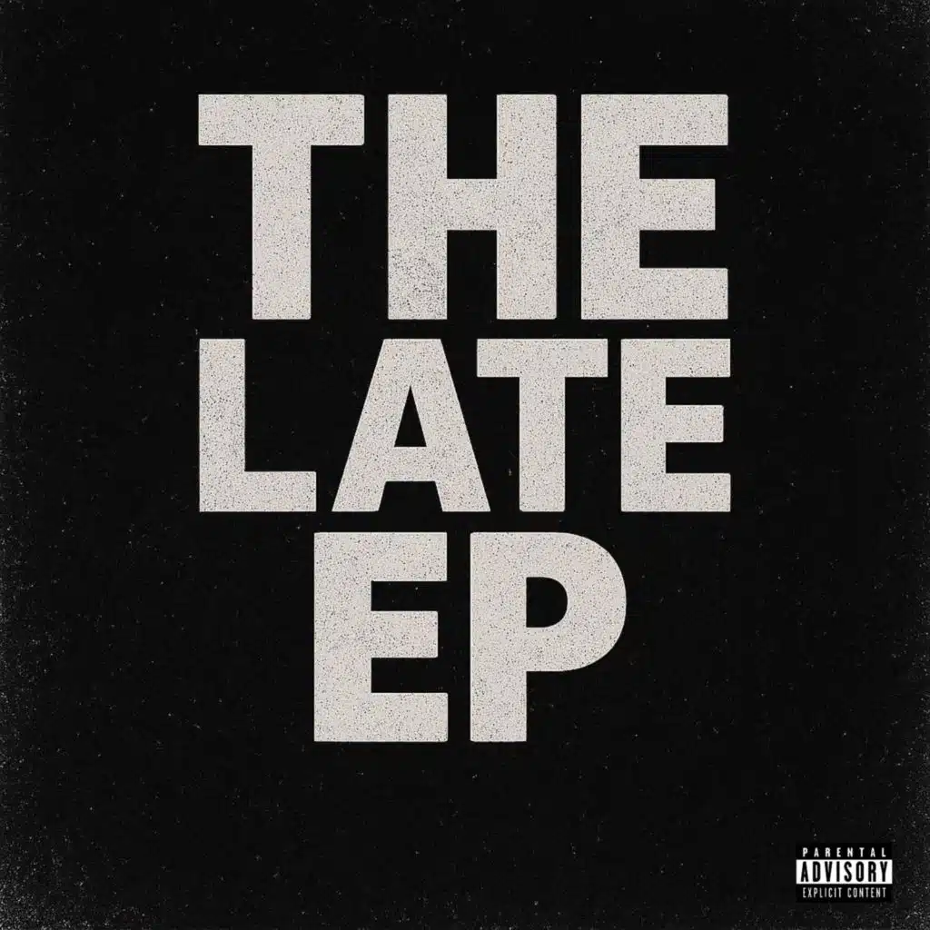 The Late EP