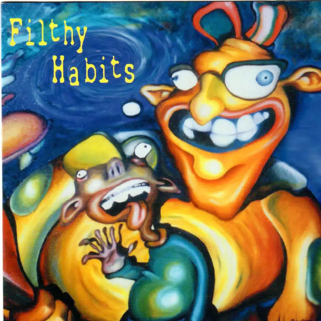 Filthy Habits