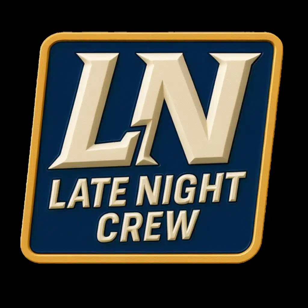 Late Night Crew