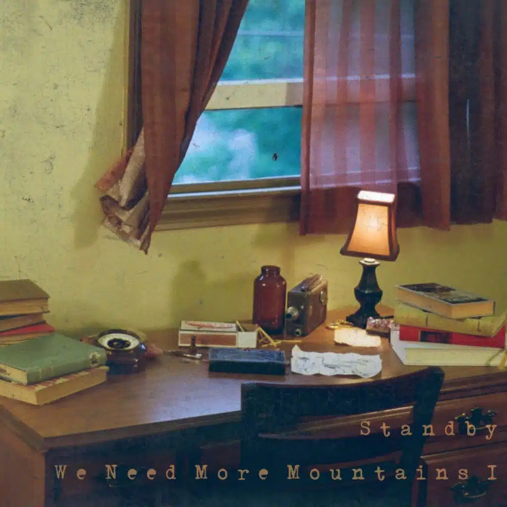 We Need More Mountains I