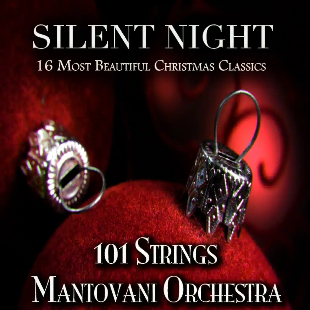Silent Night (16 Most Beautiful Christmas Classics)