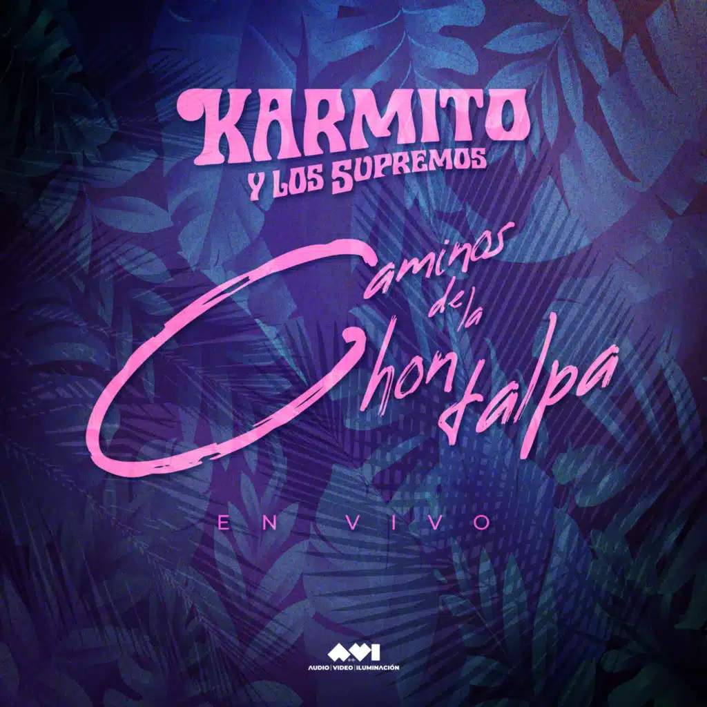 Karmito Y Los Supremos