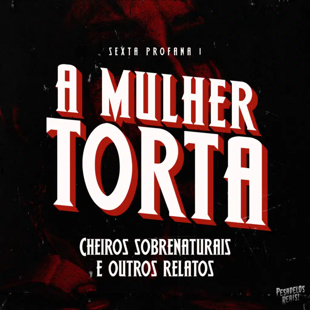A mulher torta, Cheiros sobrenaturais e outros relatos