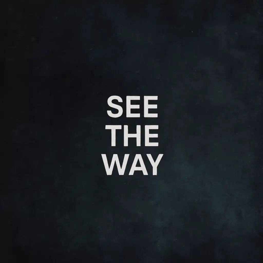 See the Way