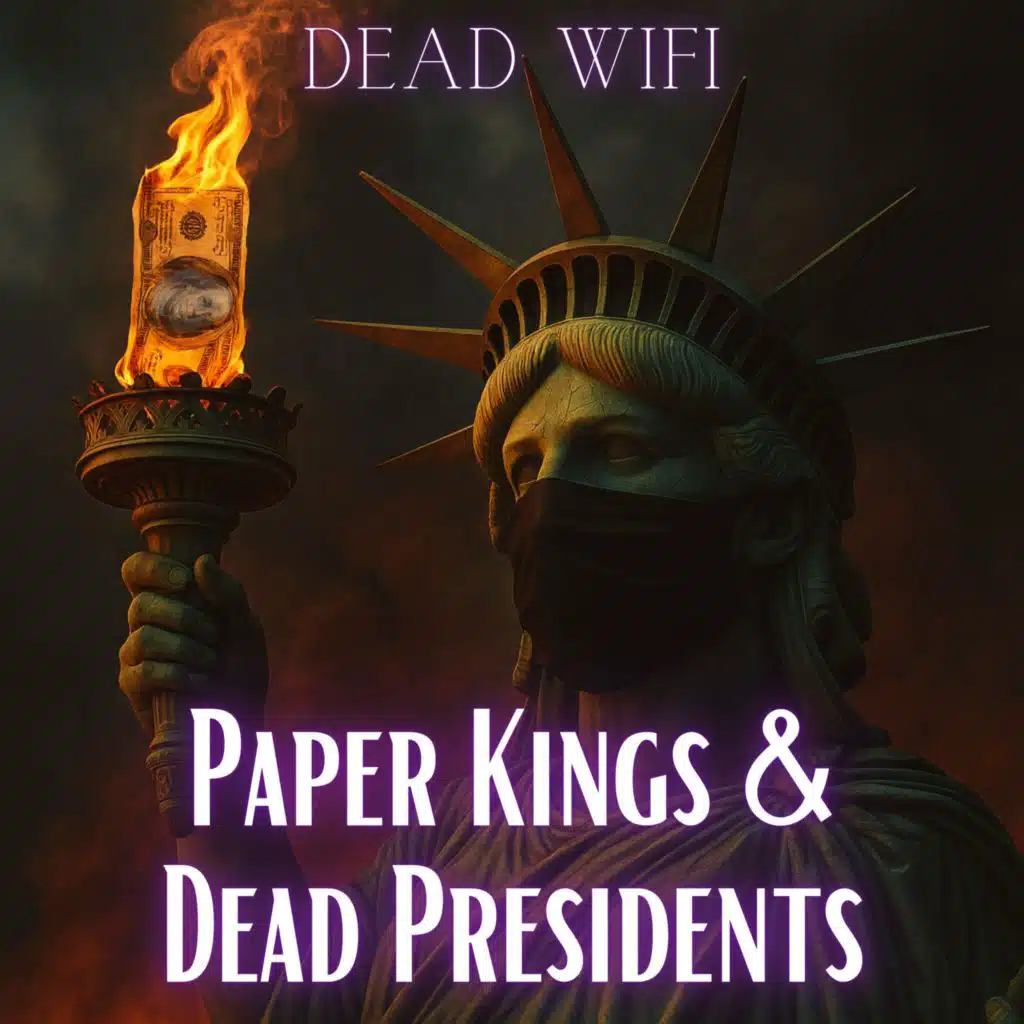 Paper Kings & Dead Presidents (Dark Blues & Hip Hop)