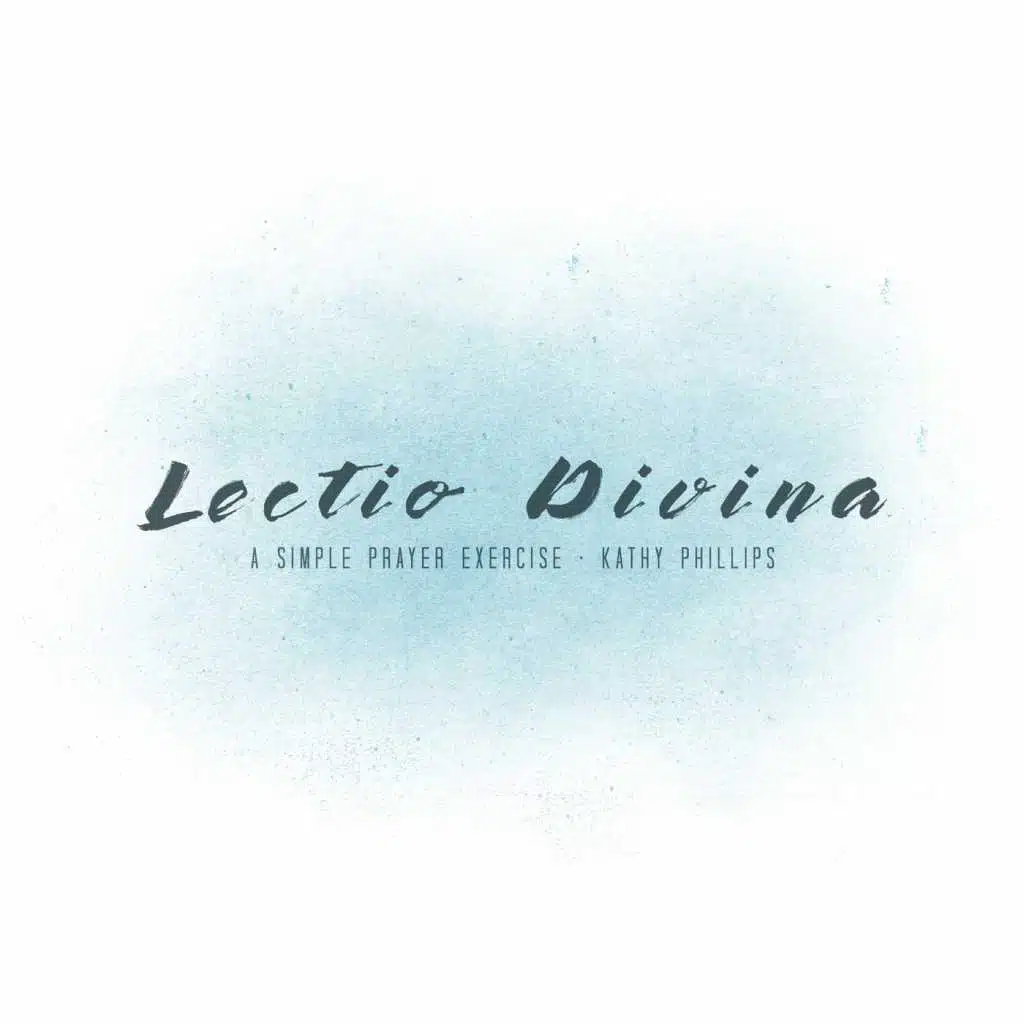 Lectio Divina: A Simple Prayer Exercise