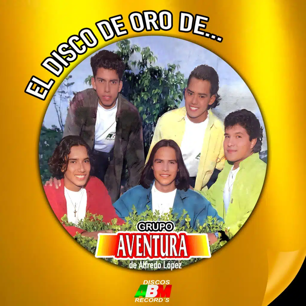El Disco de Oro De… Grupo Aventura