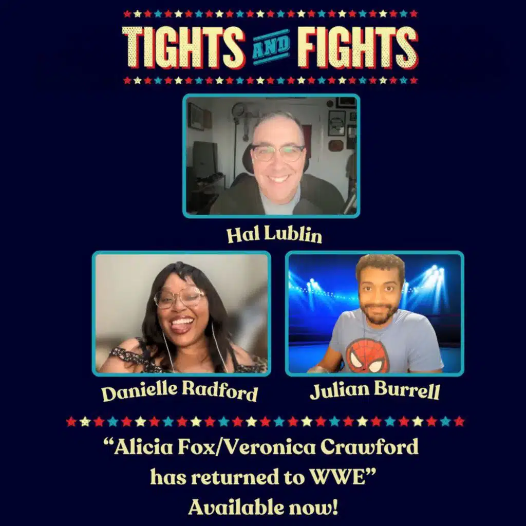 Ep. 460: Alicia Fox/Veronica Crawford has returned to WWE