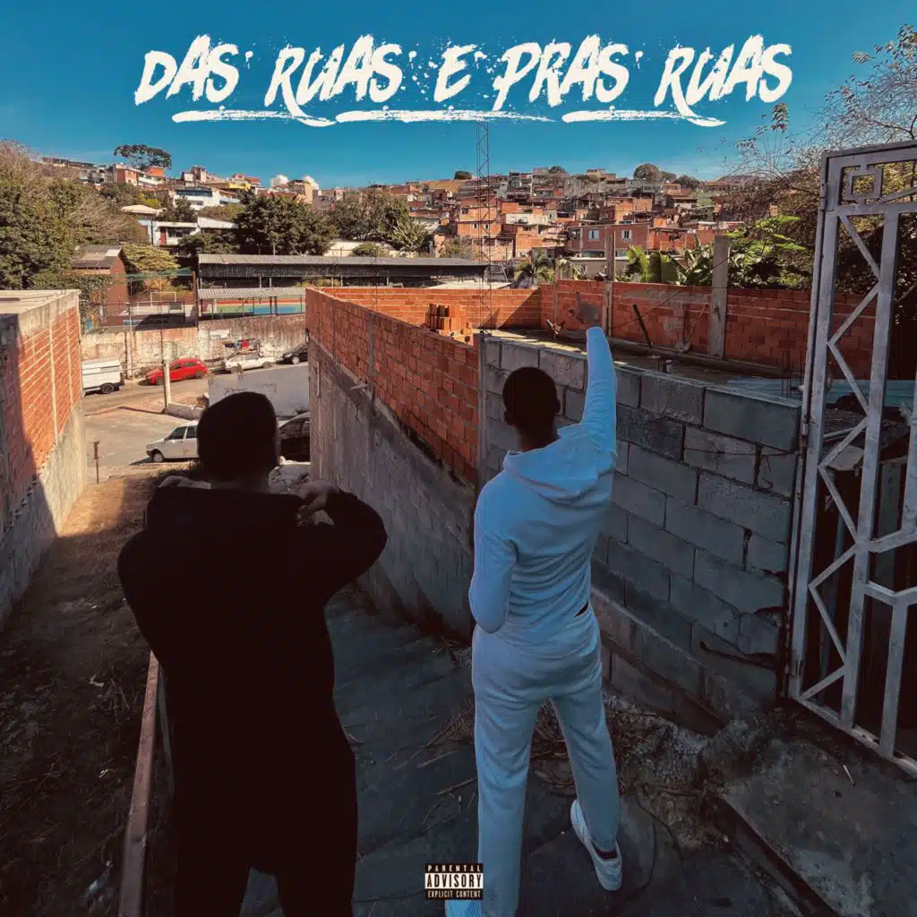 Das Ruas e Pras Ruas