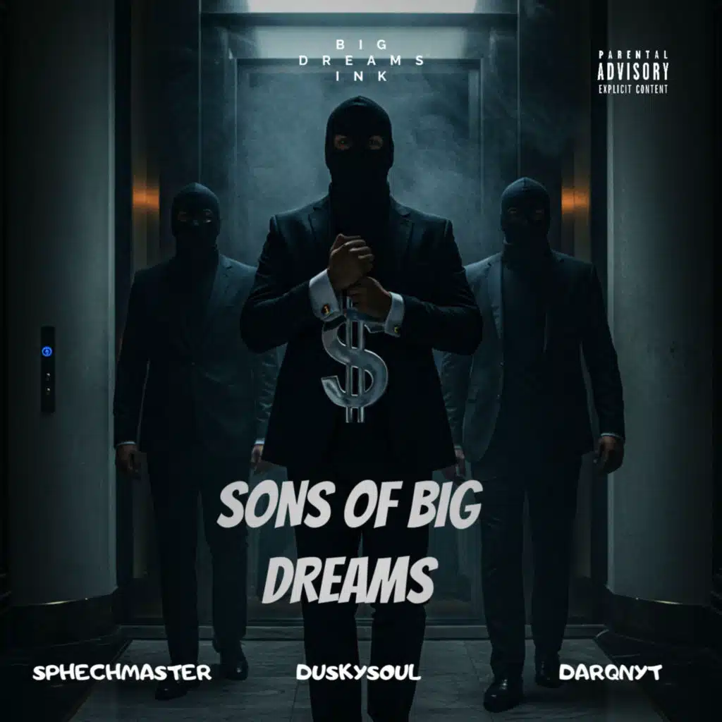 Sons of Big Dreams EP